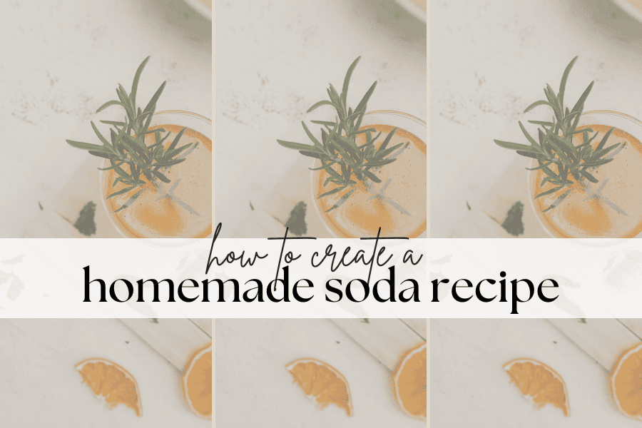 homemade soda recipe