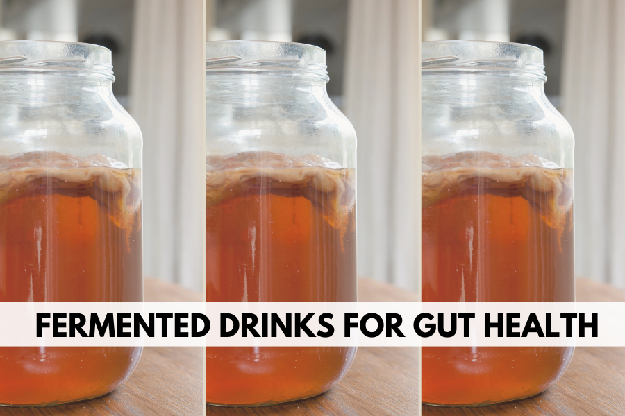 fermented drinks for gut health